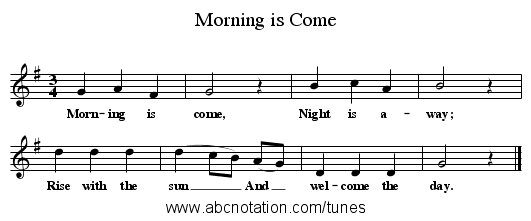 Morning is Come - staff notation
