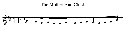 Mother And Child, The  - staff notation