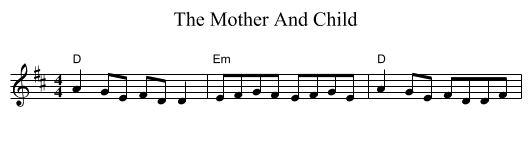 Mother And Child, The  - staff notation
