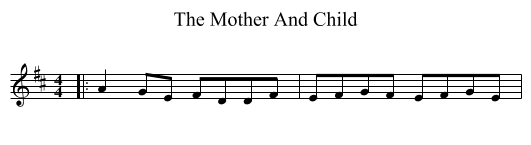Mother And Child, The  - staff notation