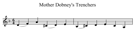 Mother Dobney's Trenchers - staff notation