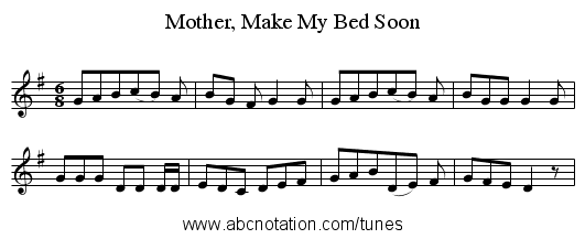 Mother, Make My Bed Soon - staff notation