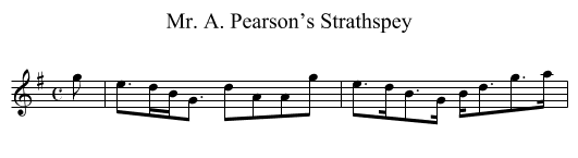 Mr. A. Pearson’s Strathspey - staff notation