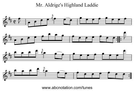 Mr. Aldrige's Highland Laddie - staff notation