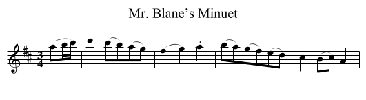 Mr. Blane’s Minuet - staff notation