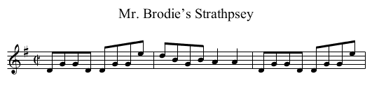 Mr. Brodie’s Strathpsey - staff notation