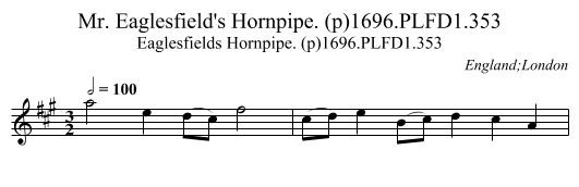 Mr. Eaglesfield's Hornpipe. (p)1696.PLFD1.353 - staff notation