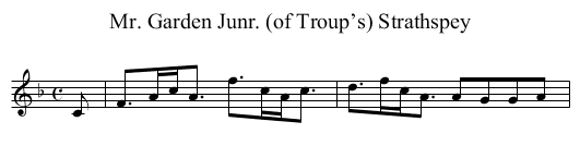 Mr. Garden Junr. (of Troup’s) Strathspey - staff notation