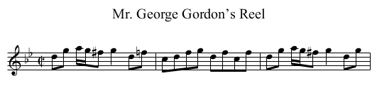 Mr. George Gordon’s Reel - staff notation
