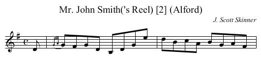 Mr. John Smith('s Reel) [2] (Alford) - staff notation