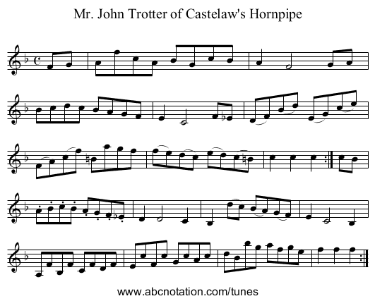Mr. John Trotter of Castelaw's Hornpipe - staff notation