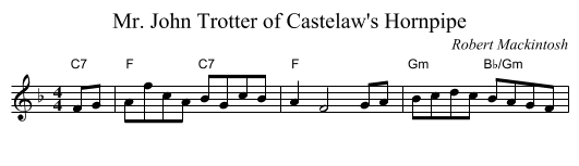 Mr. John Trotter of Castelaw's Hornpipe - staff notation