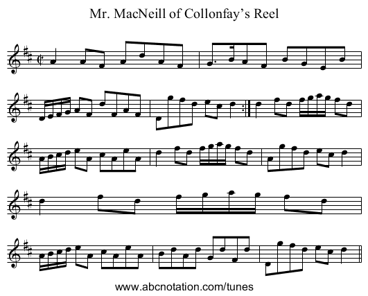 Mr. MacNeill of Collonfay’s Reel - staff notation