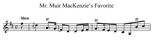 Mr. Muir MacKenzie’s Favorite - staff notation