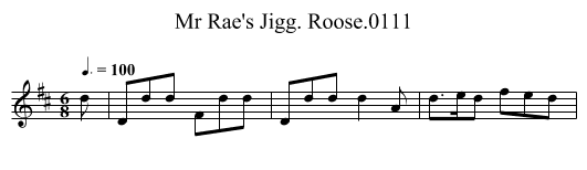 Mr Rae's Jigg. Roose.0111 - staff notation