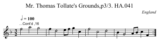 Mr. Thomas Tollate's Grounds,p3/3. HA.041 - staff notation