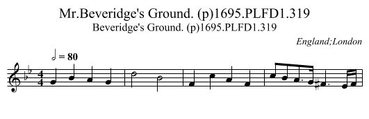 Mr.Beveridge's Ground. (p)1695.PLFD1.319 - staff notation