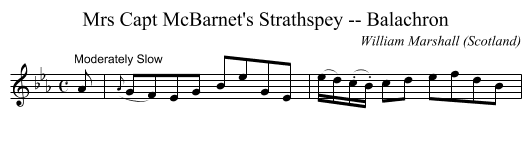 Mrs Capt McBarnet's Strathspey -- Balachron - staff notation