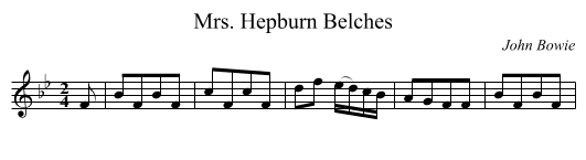 Mrs. Hepburn Belches - staff notation