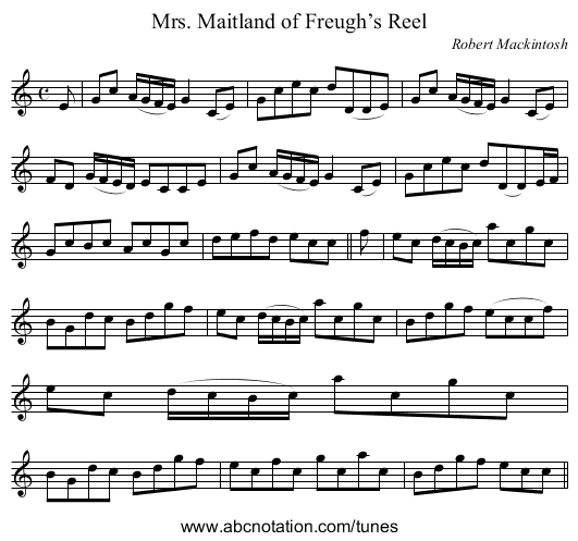 Mrs. Maitland of Freugh’s Reel - staff notation
