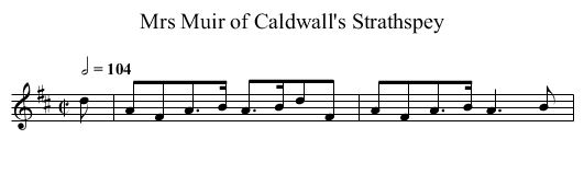 Mrs Muir of Caldwall's Strathspey - staff notation
