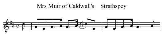 Mrs Muir of Caldwall's    Strathspey - staff notation