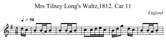 Mrs Tilney Long's Waltz,1812. Car.11 - staff notation