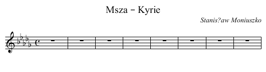 Msza – Kyrie - staff notation