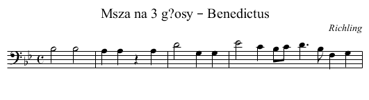 Msza na 3 g?osy – Benedictus - staff notation