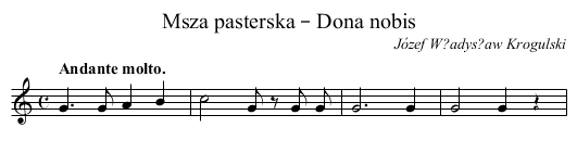 Msza pasterska – Dona nobis - staff notation