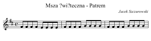 Msza ?wi?teczna - Patrem - staff notation