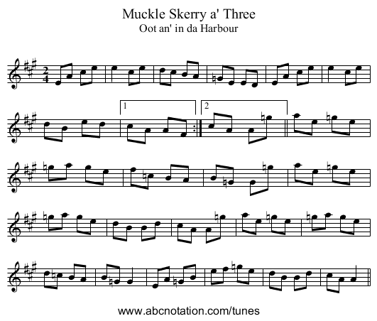 Muckle Skerry a' Three - staff notation