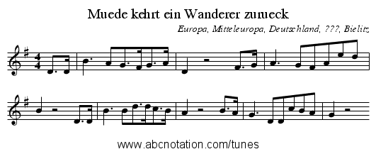Muede kehrt ein Wanderer zurueck - staff notation