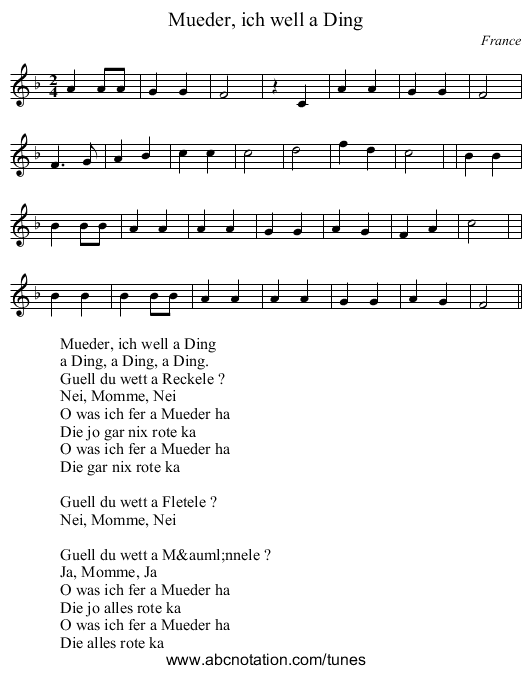 Mueder, ich well a Ding - staff notation