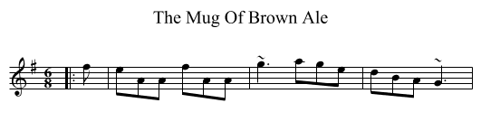 Mug Of Brown Ale, The  - staff notation