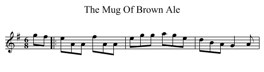 Mug Of Brown Ale, The  - staff notation