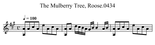 Mulberry Tree, Roose.0434, The - staff notation