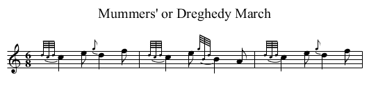 Mummers' or Dreghedy March - staff notation