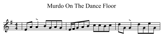 Murdo On The Dance Floor - staff notation