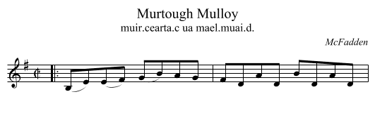 Murtough Mulloy - staff notation