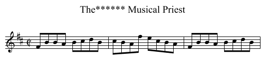 Musical Priest, The****** - staff notation