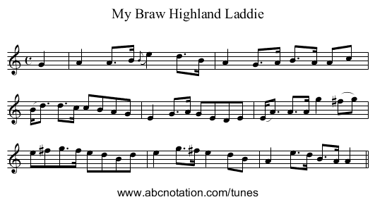 My Braw Highland Laddie - staff notation