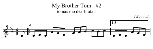 My Brother Tom   #2 - staff notation
