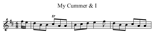 My Cummer & I - staff notation