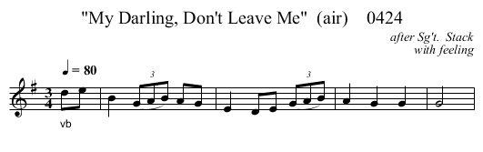 My Darling, Don't Leave Me  (air)    0424 - staff notation