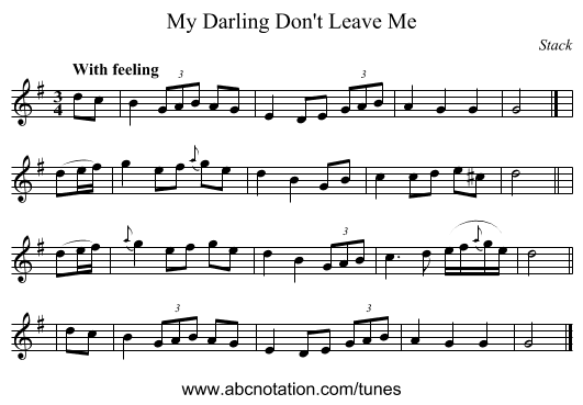 My Darling Don't Leave Me - staff notation