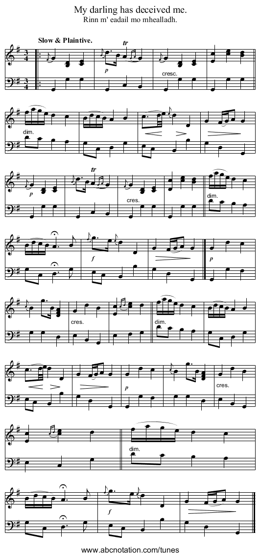 My darling has deceived me. - staff notation