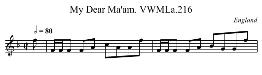 My Dear Ma'am. VWMLa.216 - staff notation
