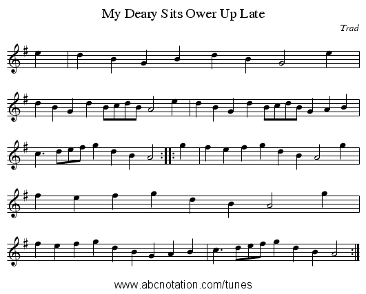 My Deary Sits Ower Up Late - staff notation