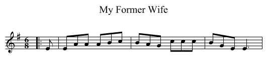 My Former Wife - staff notation